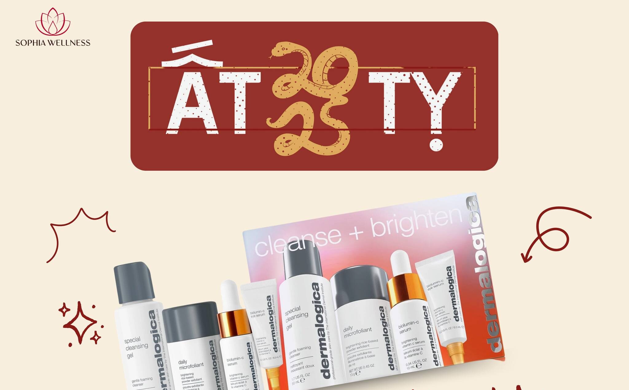 TẾT ẤT TỴ - DA RẠNG NGỜI CÙNG DERMALOGICA & SOPHIA WELLNESS